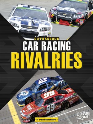 cover image of Outrageous Car Racing Rivalries